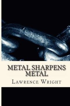 portada Metal Sharpens Metal (en Inglés)