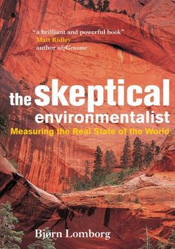 portada The Skeptical Environmentalist: Measuring the Real State of the World (en Inglés)