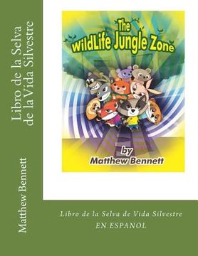 portada Libro de la Selva de la Vida Silvestre