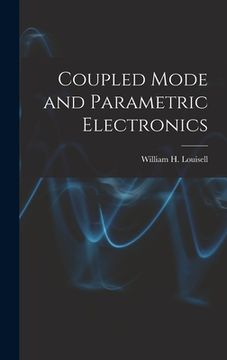 portada Coupled Mode and Parametric Electronics