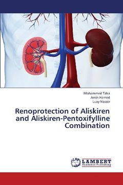 portada Renoprotection of Aliskiren and Aliskiren-Pentoxifylline Combination