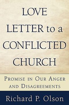 portada love letter to a conflicted church: promise in our anger and disagreements (en Inglés)