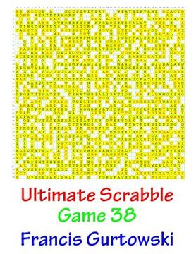 portada Ultimate Scabble Game 38 (in English)