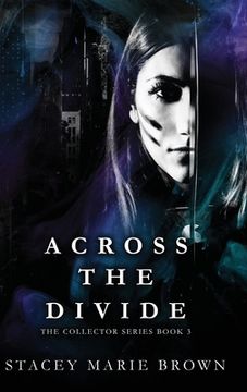 portada Across the Divide (Collector Series) (en Inglés)