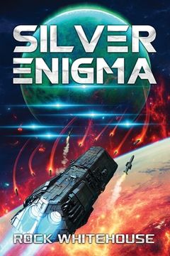 portada Silver Enigma: An isc Fleet Novel (The Preeminent War) [Idioma Inglés]: 1 (en Inglés)
