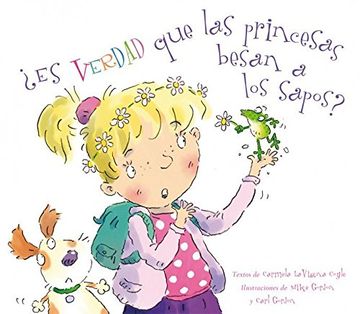 portada Es Verdad que las Princesas Besan a los Sapos? (in Spanish)