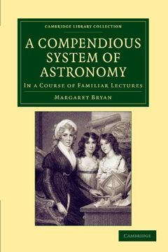 portada A Compendious System of Astronomy Paperback (Cambridge Library Collection - Astronomy) (in English)