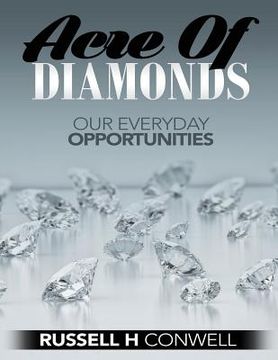 portada Acre of Diamonds by Russell H Conwell: Founder of Temple University