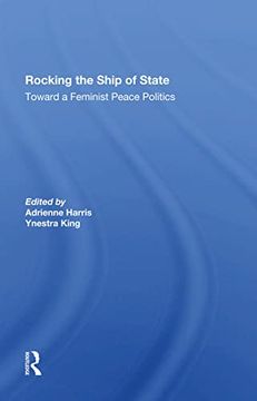 portada Rocking the Ship of State: Toward a Feminist Peace Politics (in English)