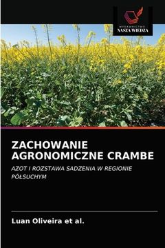 portada Zachowanie Agronomiczne Crambe (en Polaco)