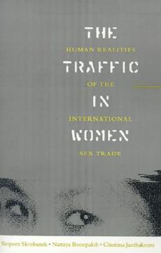 portada the traffic in women: human realities of the international sex trade (en Inglés)