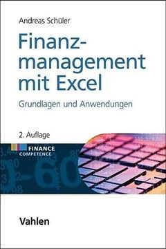 portada Finanzmanagement mit Excel: Grundlagen und Anwendungen (Finance Competence) (in German)
