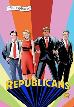 portada Political Power: Republicans 2: Rand Paul, Donald Trump, Marco Rubio and Laura Ingraham (in English)