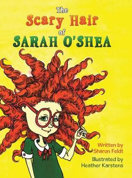 portada The Scary Hair of Sarah O'Shea (in English)