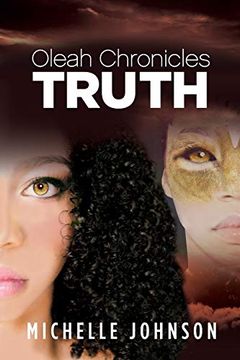 portada Oleah Chronicles: Truth 