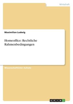 portada Homeoffice: Rechtliche Rahmenbedingungen (en Alemán)