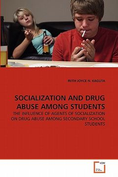 portada socialization and drug abuse among students (en Inglés)