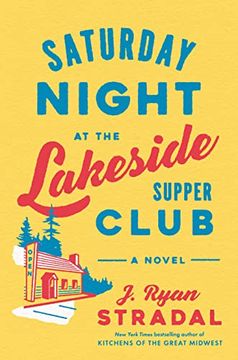 portada Saturday Night at the Lakeside Supper Club: A Novel (in English)