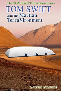 portada Tom Swift and His Martian TerraVironment (en Inglés)