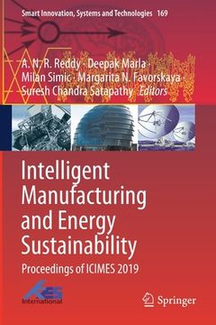 portada Intelligent Manufacturing and Energy Sustainability: Proceedings of Icimes 2019 (en Inglés)