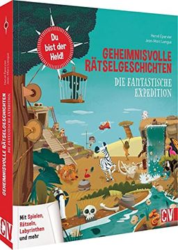 portada Geheimnisvolle Rätselgeschichten: Die Fantastische Expedition (en Alemán)