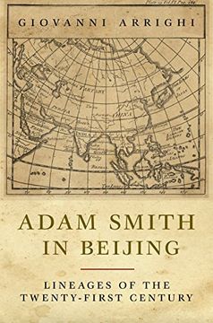 portada Adam Smith in Beijing: Lineages of the 21St Century (in English)