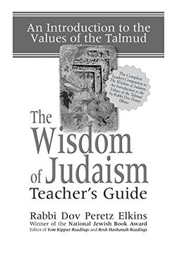 portada The Wisdom of Judaism Teacher's Guide: An Introduction to the Values of the Talmud