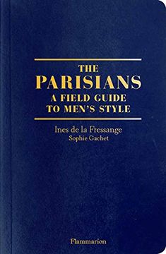 portada The Parisian Field Guide to Men's Style (en Inglés)