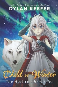 portada Child of Winter: A Coming of Age Middle Grade Fantasy Novel (en Inglés)