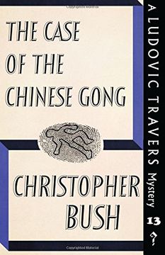 portada The Case of the Chinese Gong: A Ludovic Travers Mystery (The Ludovic Travers Mysteries) 