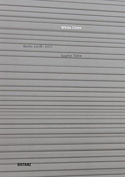 portada Sophie Tottie: White Lines (in English)
