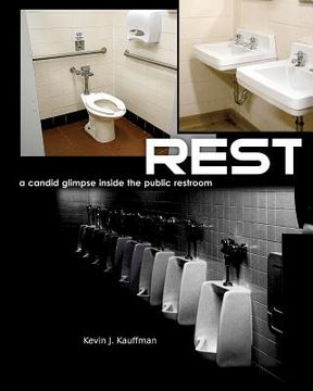 portada rest - a candid glimpse inside the public restroom (en Inglés)