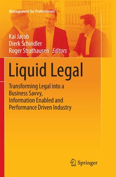 portada Liquid Legal: Transforming Legal Into a Business Savvy, Information Enabled and Performance Driven Industry (en Inglés)