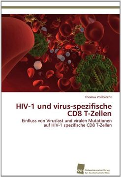 portada HIV-1 Und Virus-Spezifische Cd8 T-Zellen