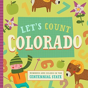portada Let's Count Colorado: Numbers and Colors in the Centennial State (Let's Count Regional Board Books)