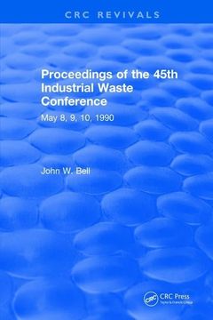 portada Proceedings of the 45th Industrial Waste Conference May 1990, Purdue University (en Inglés)