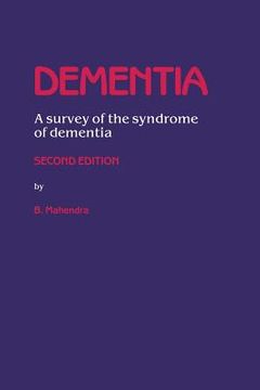 portada Dementia: A Survey of the Syndrome of Dementia (en Inglés)