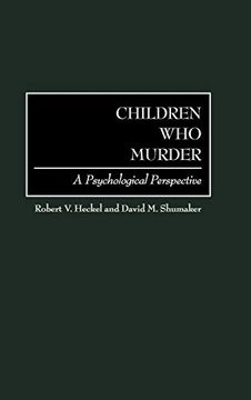 portada Children who Murder: A Psychological Perspective 