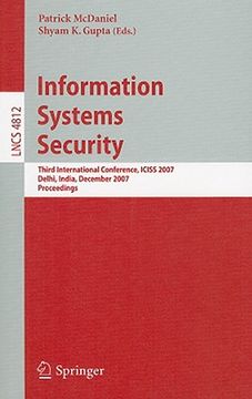 portada information systems security: third international conference, iciss 2007, delhi, india, december 16-20, 2007, proceedings (in English)
