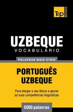 portada Vocabulário Português-Uzbeque - 5000 palavras mais úteis (en Portugués)