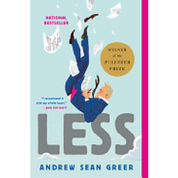 portada Less (Winner of the Pulitzer Prize): A Novel (The Arthur Less Books, 1) (en Inglés)
