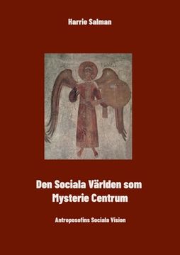 portada Den Sociala Världen som Mysteriecentrum: Antroposofins Sociala Vision (en Sueco)