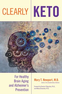 portada Clearly Keto: For Healthy Brain Aging and Alzheimer’S Prevention (in English)