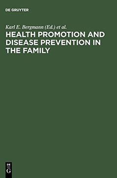 portada Health Promotion and Disease Prevention in the Family: Communicating Knowledge, Competence, and Health Behaviour (in English)