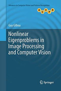 portada Nonlinear Eigenproblems in Image Processing and Computer Vision (Advances in Computer Vision and Pattern Recognition) (in English)