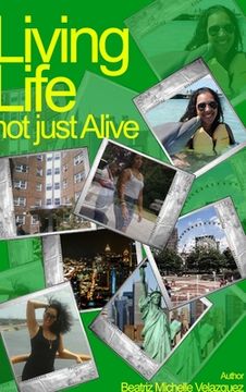 portada Living Life not just Alive (en Inglés)