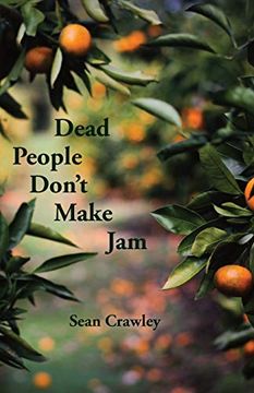 portada Dead People Don't Make jam (in English)