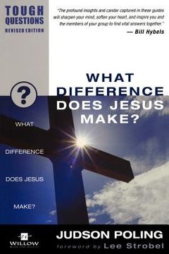 what difference does jesus make?