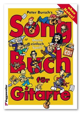 portada Peter Burschs Songbuch für Gitarre. Ohne Noten: Macht einfach Spaß! Alles auf CD (in German)