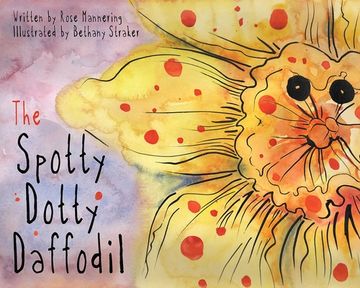 portada The Spotty Dotty Daffodil (en Inglés)